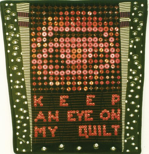 Keep an eye on my quilt